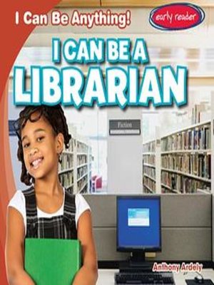 cover image of I Can Be a Librarian